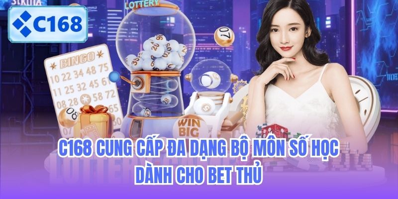 c168-cung-cap-da-dang-bo-mon-so-hoc-danh-cho-bet-thu-2 C168 cung cấp đa dạng bộ môn số học dành cho bet thủ